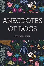 Anecdotes of Dogs